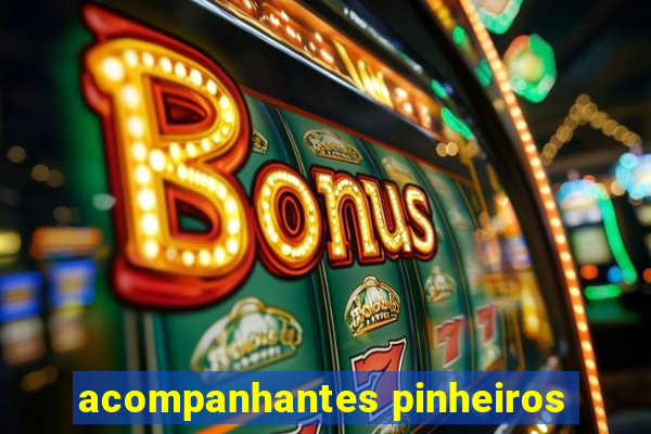 acompanhantes pinheiros